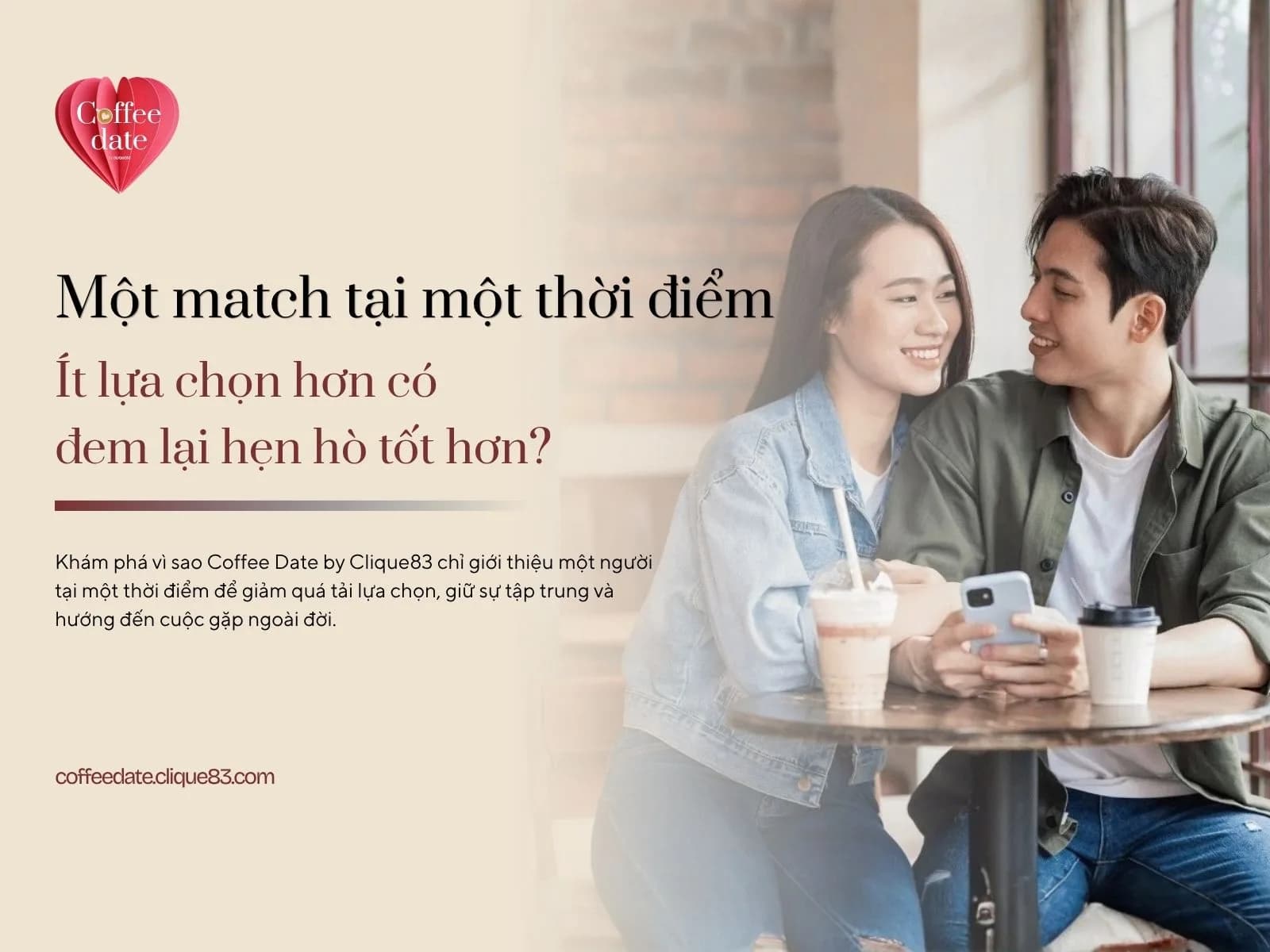 One Match at a Time: Ít lựa chọn hơn có khiến trải nghiệm hẹn hò tốt hơn?