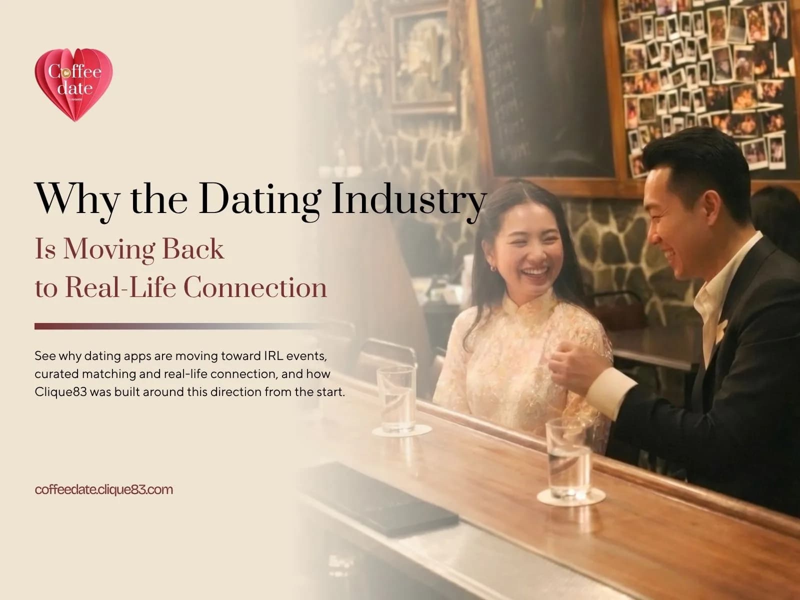 Why the Dating Industry Is Moving Back to Real-Life Connection
